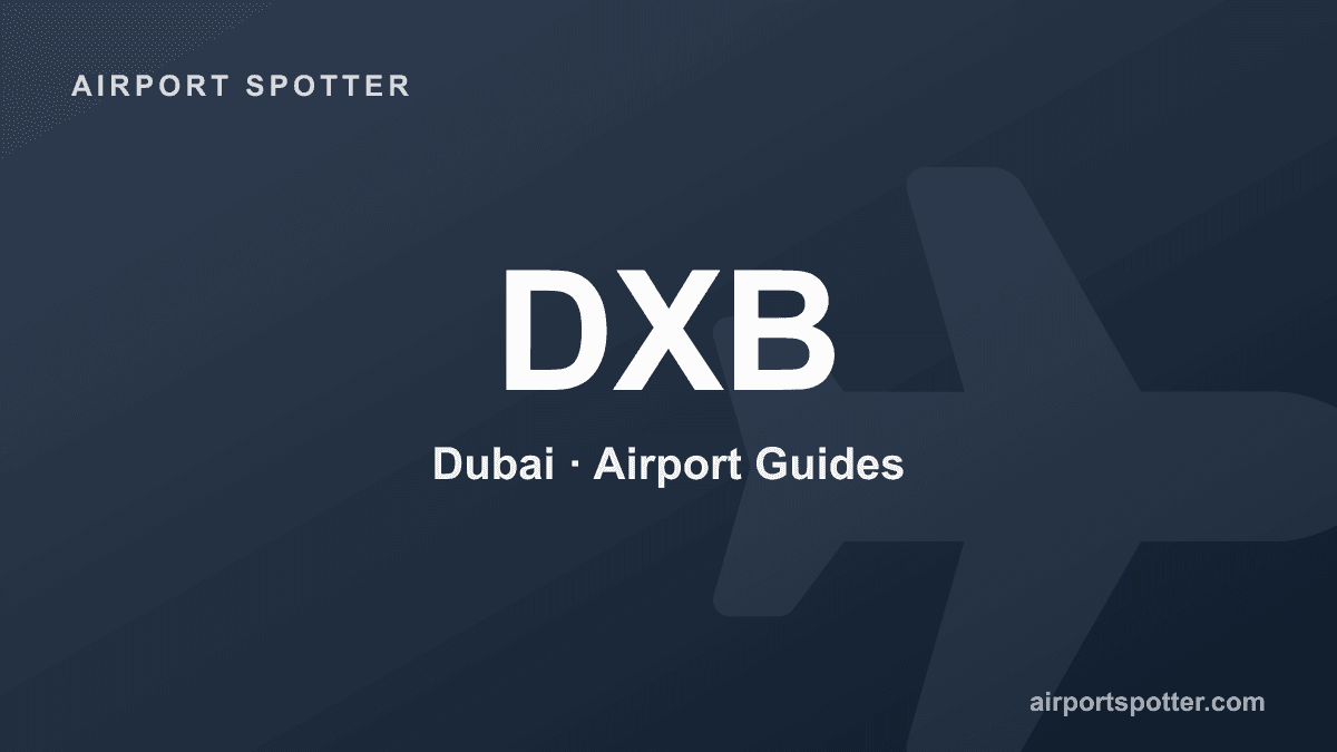 Long Layover at Dubai International Airport (DXB): Sleep, Shower & What to Do